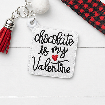 Chocolate is My Valentine Keychain and Wristlet