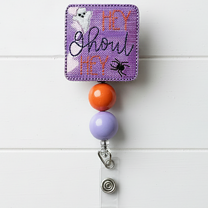 Hey Ghoul Hey Beaded Badge Reel