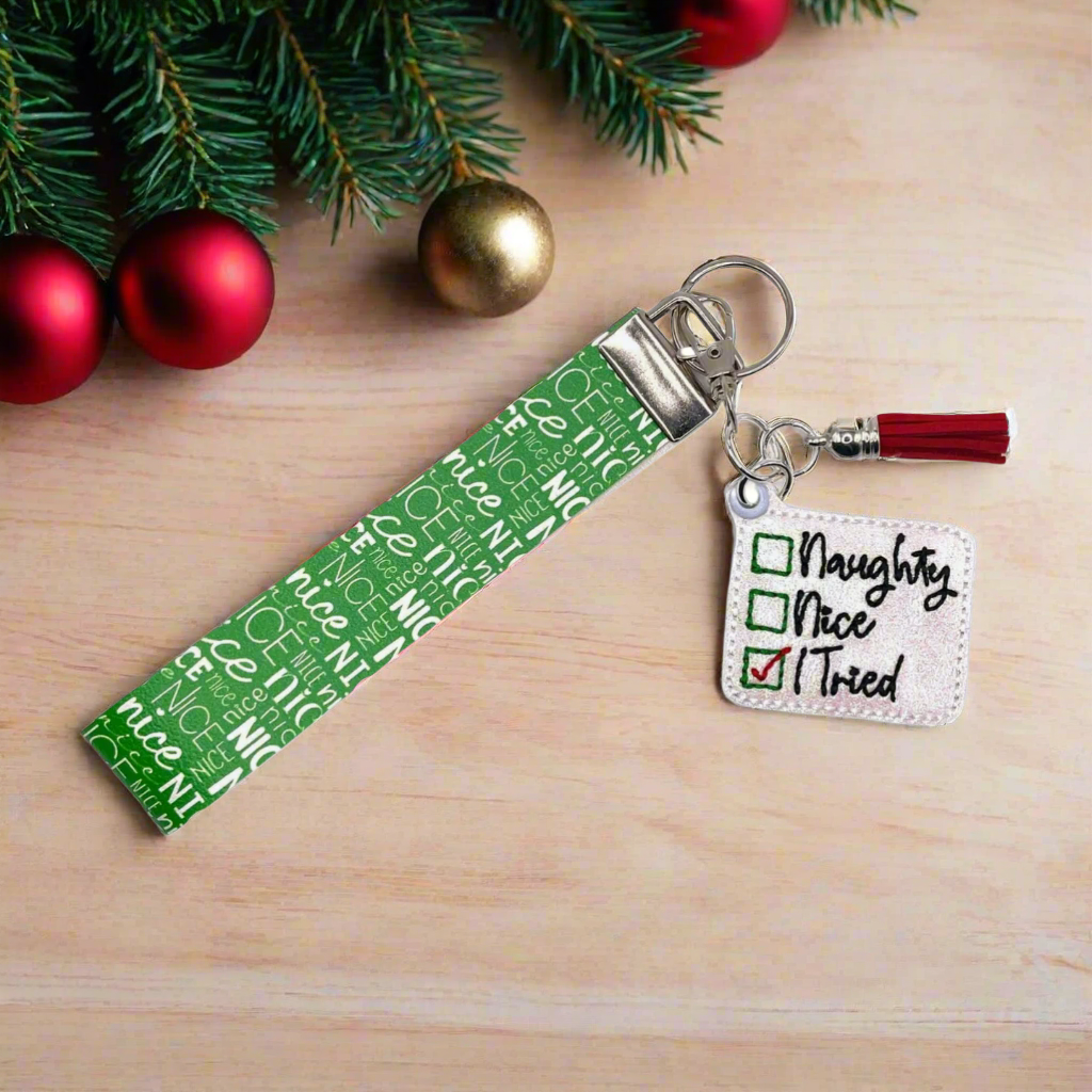 Naughty, Nice, I Tried Keychain and Wristlet