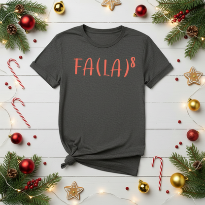 Fa (La)8 Christmas shirt