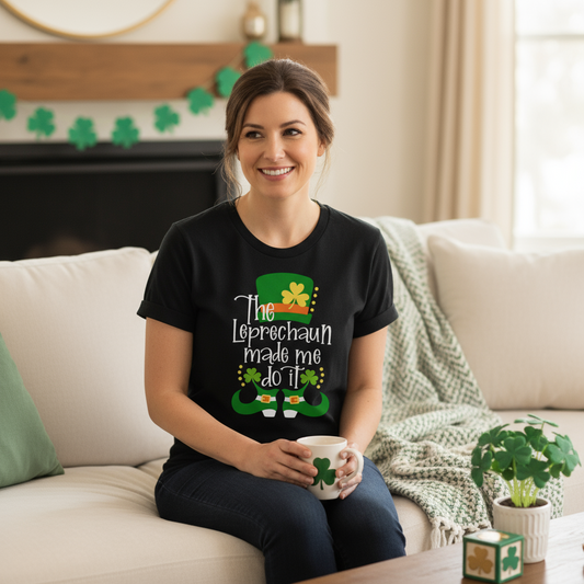 The Leprechaun Made Me Do It T-Shirt