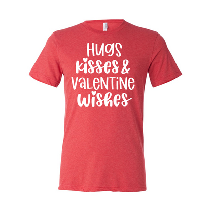 Hugs, Kisses and Valentine Wishes T-Shirt