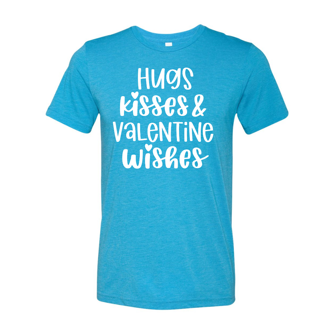 Hugs, Kisses and Valentine Wishes T-Shirt