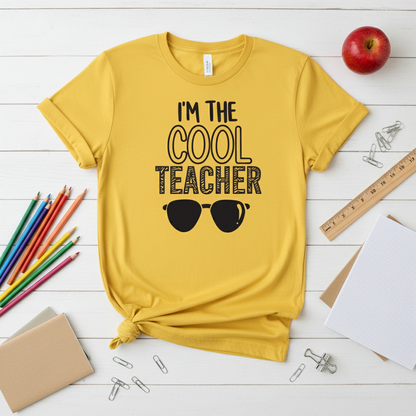 I’m the cool Teacher T-Shirt