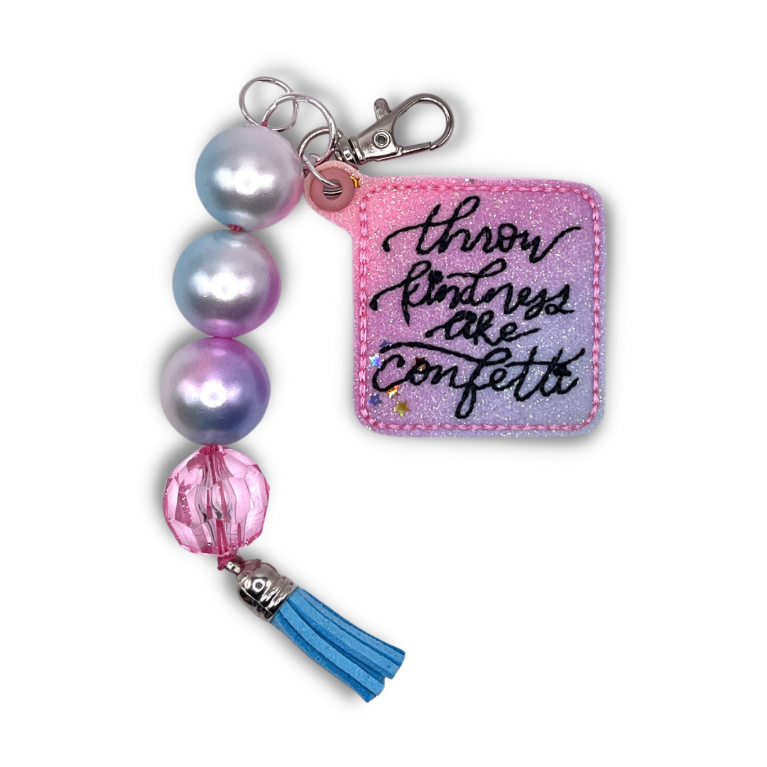 Throw Kindness Like Confetti Beaded Keychain