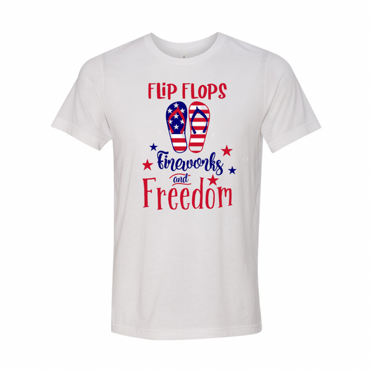 Flip Flops, Fireworks, and Freedom T-Shirt