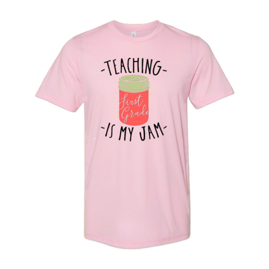 Teaching is my Jam T-Shirt