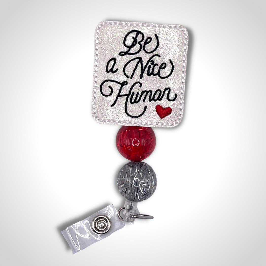 Be a Nice Human Badge Reel